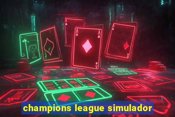 champions league simulador